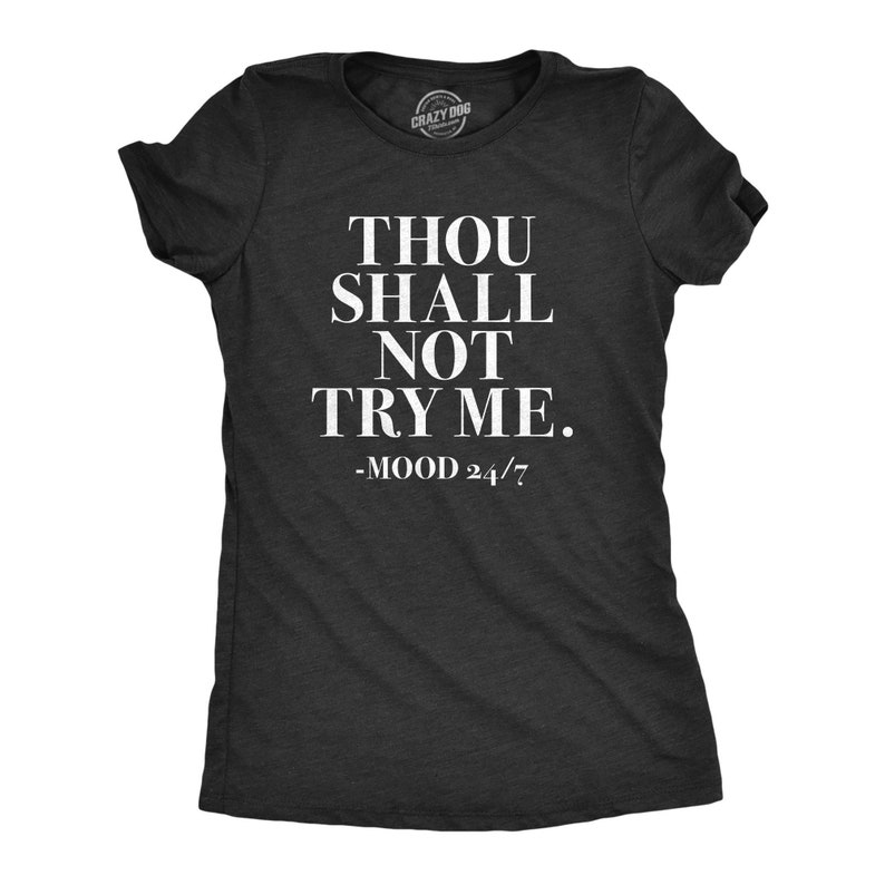 Funny Womens Bible Shirt Thou Shall Not Try Me 24/7 - Etsy