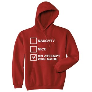 An Attempt Was Made Christmas T-Shirt, Funny Naughty List Xmas Shirt image 3