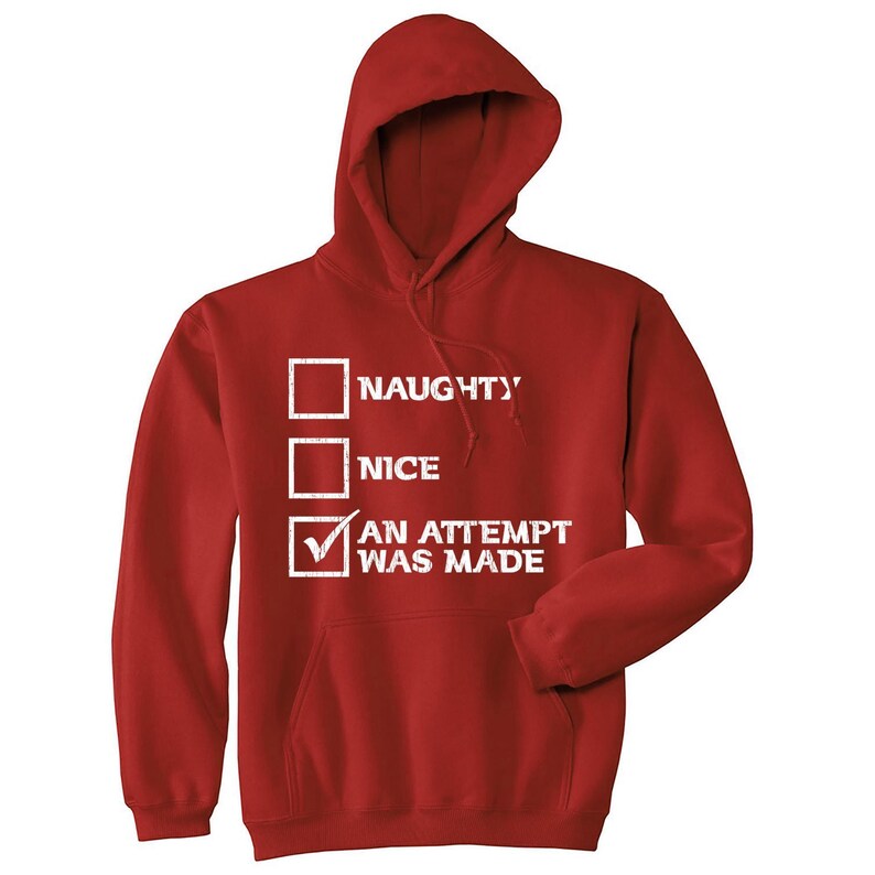 An Attempt Was Made Christmas T-Shirt, Funny Naughty List Xmas Shirt image 3
