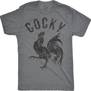 Cocky Shirt für Männer, Cockerel Shirt, Hahn für Männer, lustiges Vogel Shirt, Farmbesitzer Geschenk, coole T-Shirts, selbstbewusstes T-Shirt