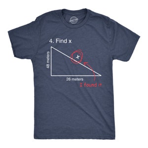 Find X Maths T Shirt, Funny Equation Shirt, T Shirt for Maths Teacher ...