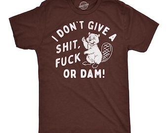 Camiseta divertida de castor, camiseta gráfica sarcástica y novedosa