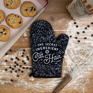 Secret Ingredient Cat Hair Oven Mitt, Housewarming Gift, Christmas Gift, Hostess Gift, Funny Oven Mitts, Cat Mom Gifts, Cat Aprons image 2