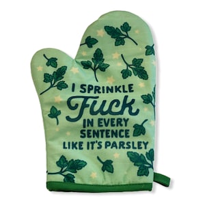 Funny Oven Mitt, Sprinkle Fuck Like Parsley, Pot Holder
