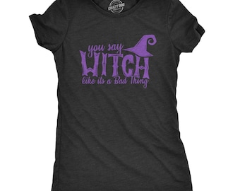 Funny Witch T-Shirt, Halloween Costume Shirt