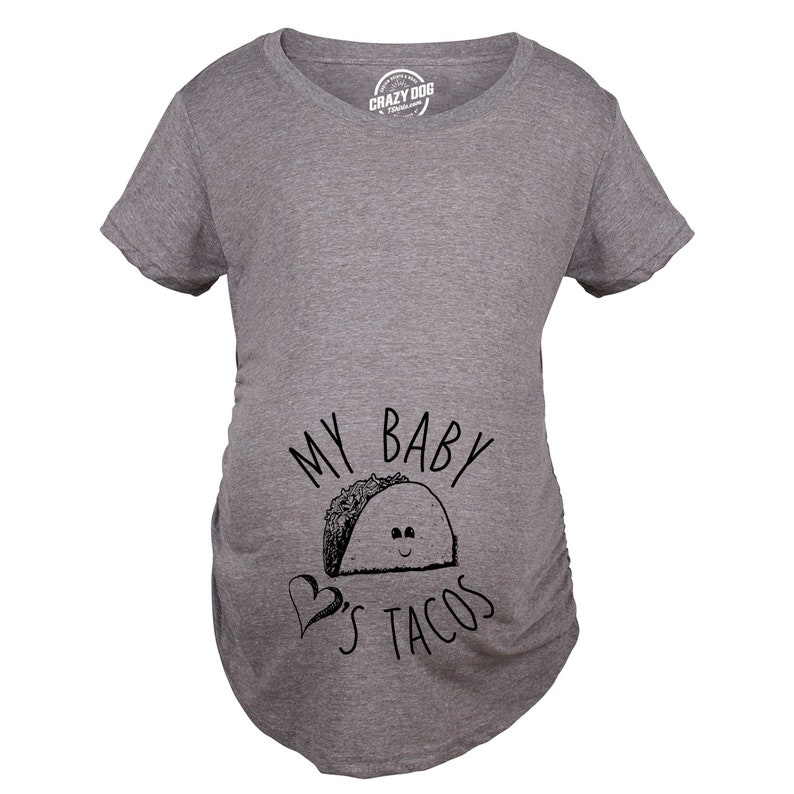 Funny Bump Want Tacos T-Shirt Pregnant Food New Baby Gift