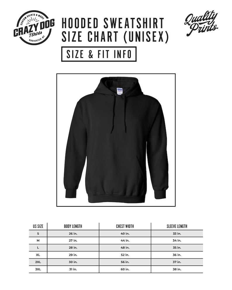 May include: Size chart for a unisex hooded sweatshirt. The chart shows the US size, body length, chest width, and sleeve length in inches. The sizes range from S to 3XL.