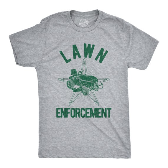 Lawn Enforcement Shirt,Dad Shirts, Funny Outdoors Shirts, Funny Mens TShirts, Mowing The Lawn Shirts, Cop Tshirts, Funny Outdoors Shirts Il_570xn