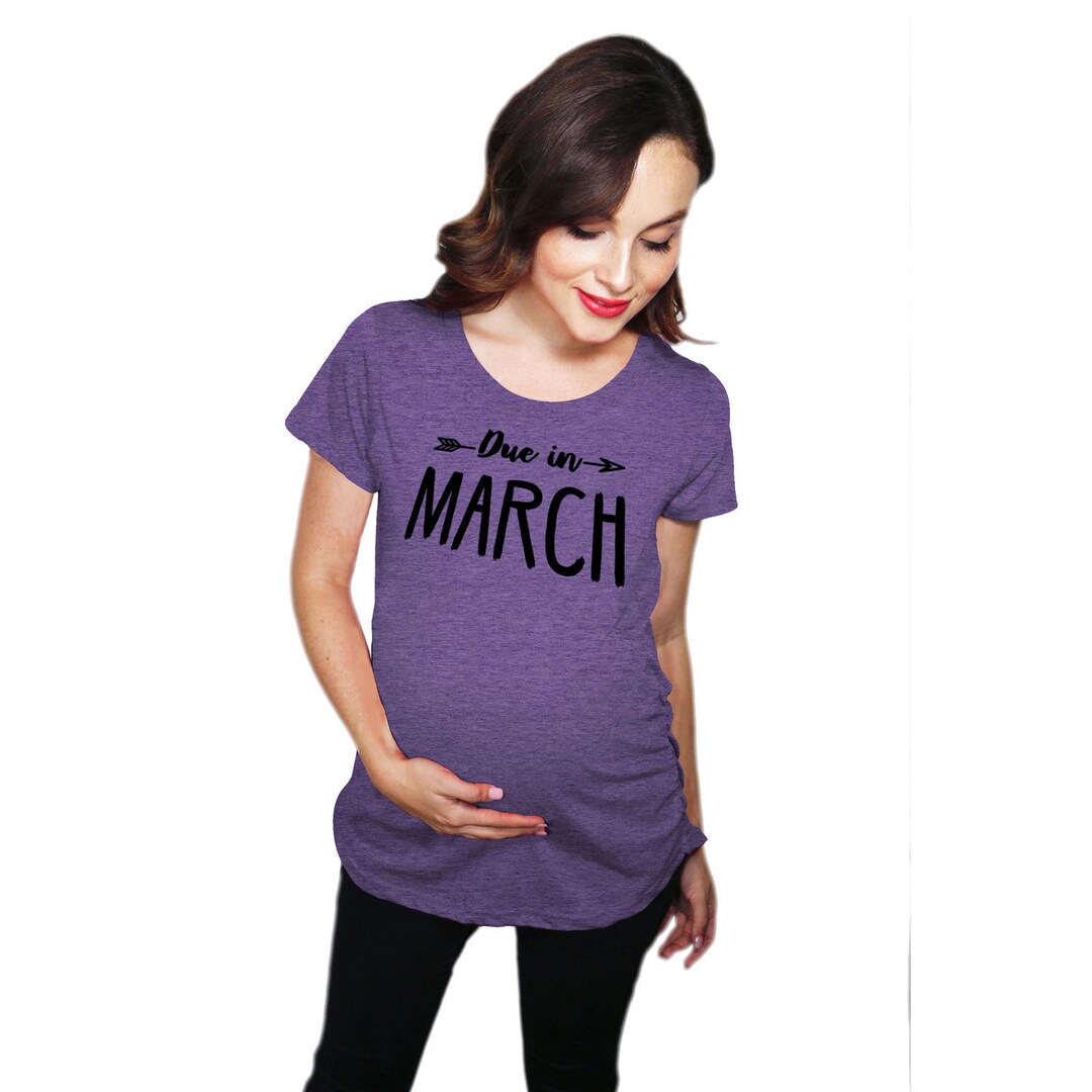 Due in March Shirt March Baby Shirt Born in March Gifts - Etsy
