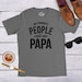 Papa Shirt Sayings, Grandpa Shirt, Funny Papa Shirt, Gift For Grandpa, Fathers Day, Funny Shirt For Grandpa, My Favorite People Call me Papa 