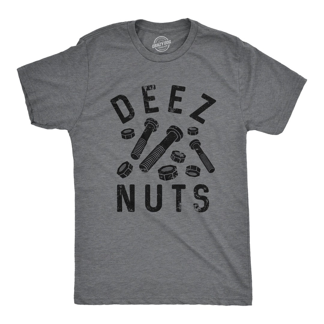 Deez Nuts and Bolts Shirt, Work Bench Shirts, Mechanics Shirts, Dad