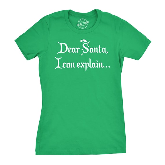 Christmas T Shirt Women, Dear Santa Shirt, Funny T Shirt For Christmas, Sarcastic Shirt Xmas, Tacky Office Party Christmas Il_570xn