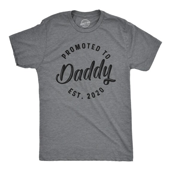 Promoted To Daddy Est. 2020 Shirt, Mens Funny Shirt, Tee For Dad, Fathers Day Gift, Best Dad Shirt, New Year Daddy Shirt, New Daddy Shirts Il_570xn