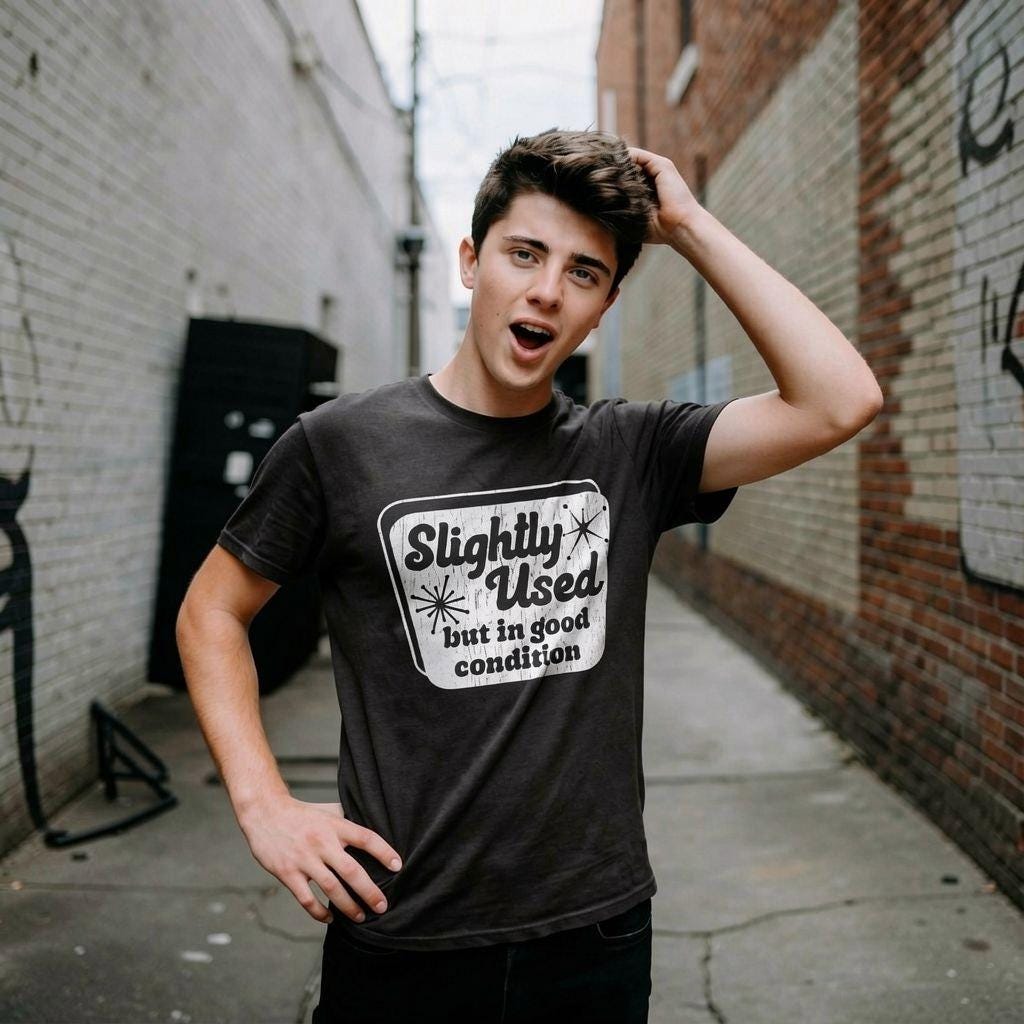 Slightly Used but in Good Condition T-shirt: Funny Sarcastic Tee 