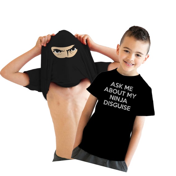 Ninja Flip Shirt, Kids Funny Shirts, Kids Cool Shirt, Kids Ninja Shirt,  Ninja Costume, Youth Ask Me About My Ninja Disguise 