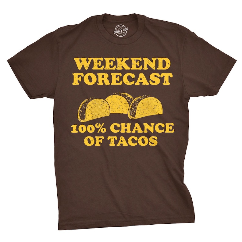 Lustiges Taco-Shirt, Wochenendprognose, Herren-Party-T-Shirt im mexikanischen Stil Bild 1