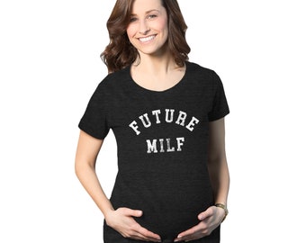 Cute Maternity Belly Shirts, New Mom T Shirt, Promoted To Mommy, Funny Maternity Shirt, Baby Announcement Shirt, Future MILF, Inappropriate