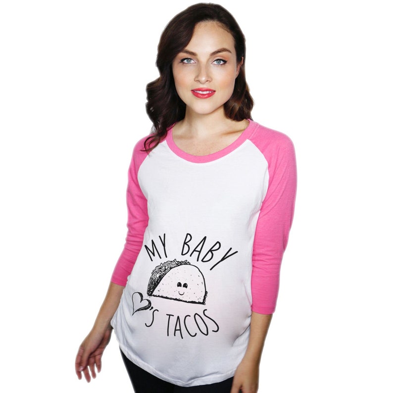 My Baby Loves Tacos Maternity Raglan, Funny Maternity Raglan, Funny Pregnant Shirt, Baby Announcement Shirt, Pregnancy Shirt White/Pink