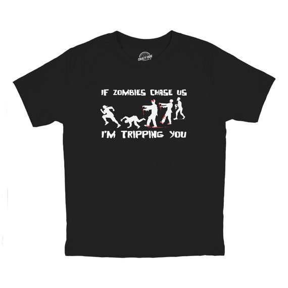 Funny Halloween Zombie Tshirt: I'm Tripping You Tee Funny Halloween Zombie Tshirt: I'm Tripping You Tee