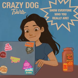 May include: Illustration of a person with a laptop featuring stickers with text like "True Crime" and "Zombie Food Pyramid." The image includes a bottle with "Send Newts" and "Free Hugs" text. The background has the text "Crazy Dog Tshirts" and "Show everyone who you really are!"
