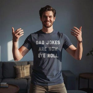 Funny Dad Jokes T-Shirt, Father's Day Gift image 4