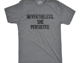 Camiseta "Sin embargo, ella persistió", camiseta feminista anti-Trump
