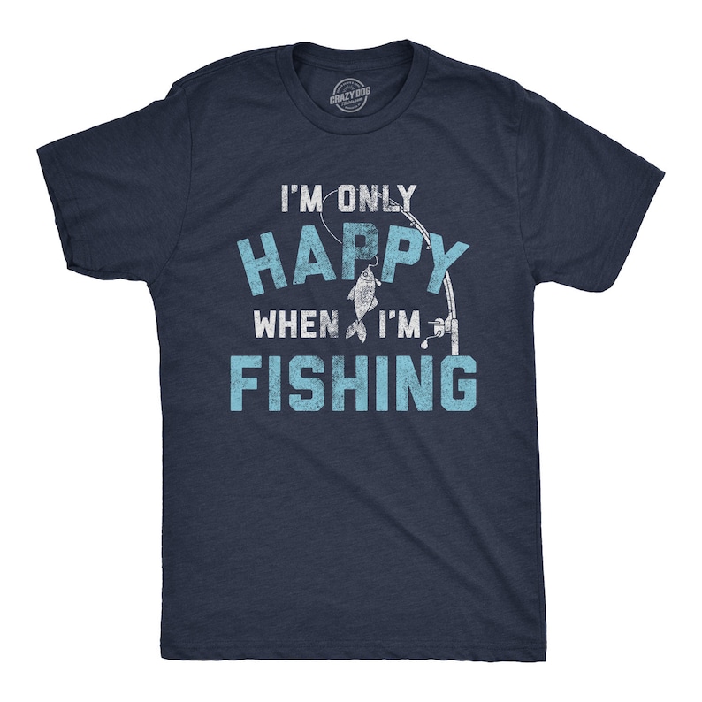 Mens Fishing Tshirt Funny Fishing Shirt Fishing Graphic Tee Etsy