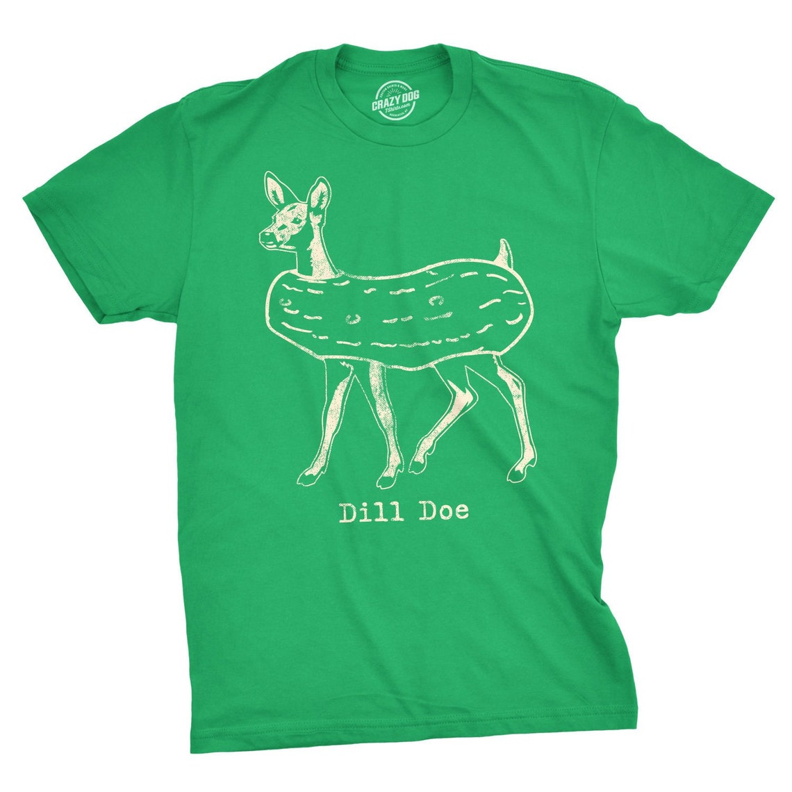 Dill Pickle Shirt Dill Doe Tee Funny Mens Shirts Pickle Etsy