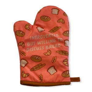 Introverted Willing Discuss Bread Oven Mitt, Funny Baking Gift