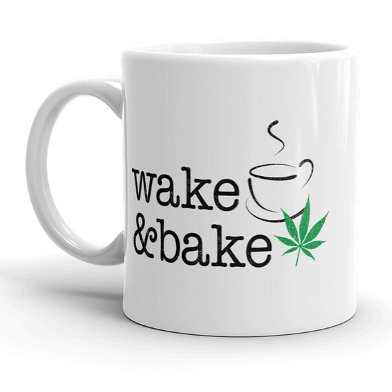 Funny 420 Mug, Wake and Bake,Pot Leaf Mug,Humorous Mugs, Coffee Mugs, Pot Mugs,Funny Coffee Mugs, Weed Mugs, Marijuana Mugs,Pot Smoker Gifts Il_570xn
