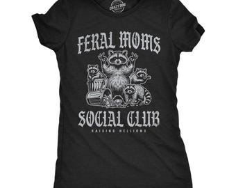 Feral Moms Social Club T-Shirt: Raccoon Graphic Tee