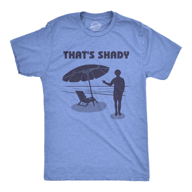 Mens Sarcastic Beach Shirt Funny Beach Umbrella Shirts Thats Etsy