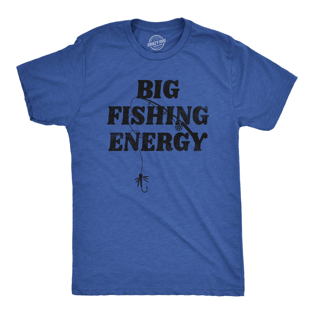 Mens Fishing T Shirt Funny Fishing Shirt Fishing Tee Etsy