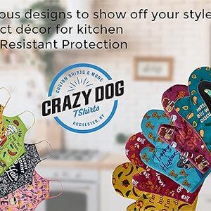 May include: A set of colorful oven mitts and kitchen aprons with humorous designs and text. The mitts and aprons feature various designs, including avocados, skulls, and text like "Intriguing but not Discussing". The text "Crazy Dog T-Shirts Rochester NY" is visible in the center of the image.