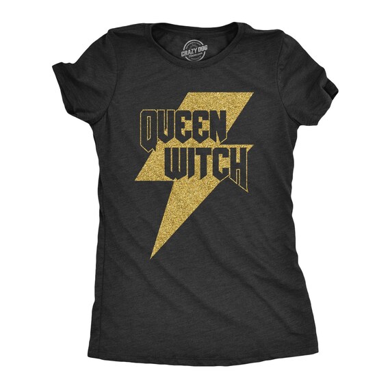 QUEEN WITCH Shirt, Sassy Shirt Women, Bossy T Shirt, Bling Tee, Womens Shirt Funny, Pagan Shirt, Halloween Witch Shirts Il_570xn
