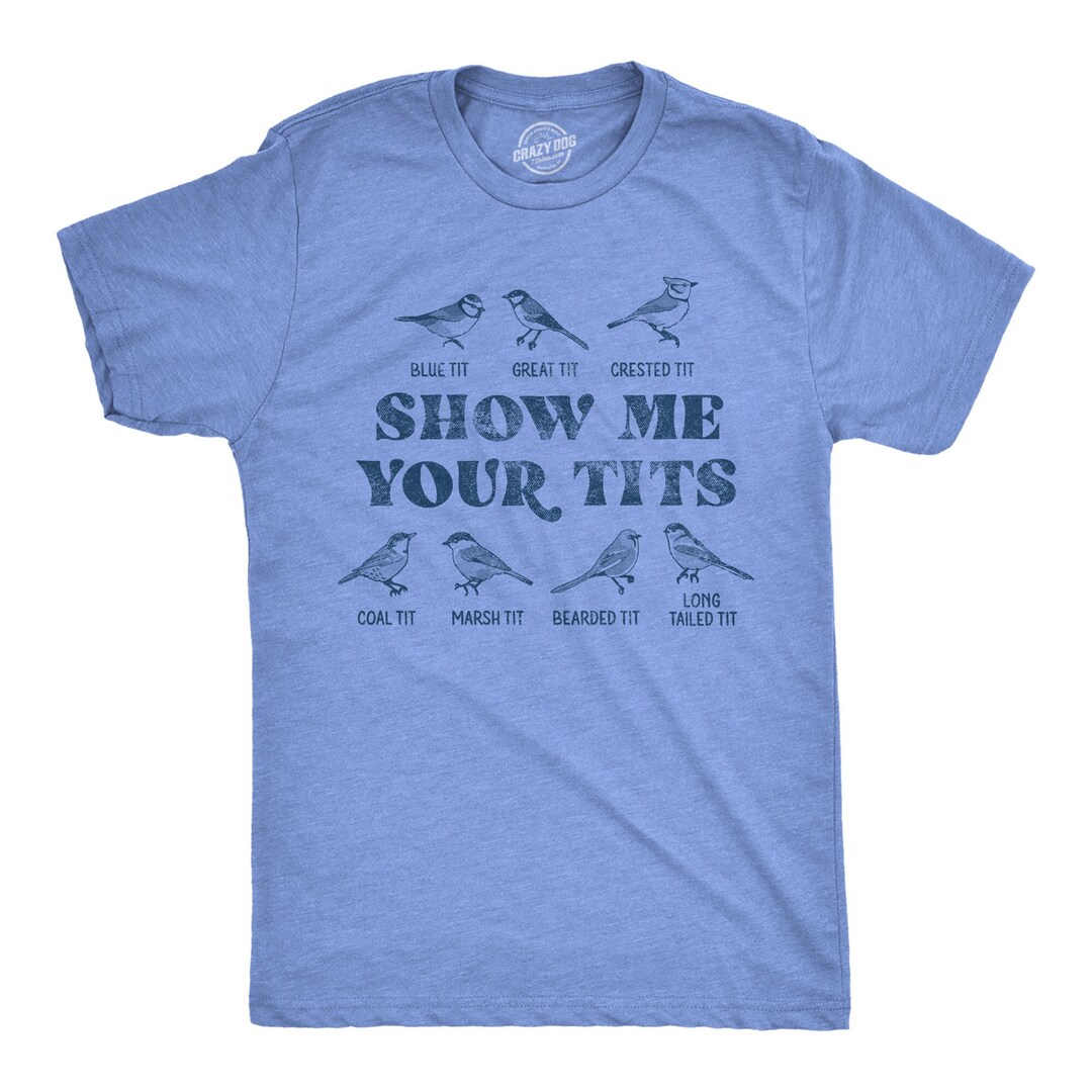 Funny Bird Watcher T-shirt, Tit Bird Types, Innuendo Shirt - Etsy