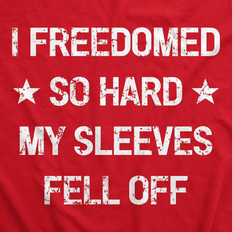 Freedom So Hard, Sleeves Fell Off, Patriotic Tank, Independence Day Tank Top, 4th Of July Shirt, USA Shirt, America Shirt, Workout Tanks image 2