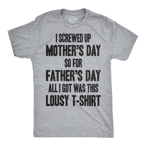 Dad Gift Ideas, Best Dad Ever Shirt, Fathers Day Gift, Funny Shirt For Dads, Dad Shirt Funny, Gift For Dad, Screwed Up Mothers Day Il_570xn