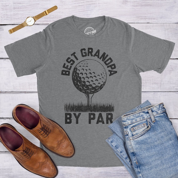 Best Grandpa By Par - Funny Golf T-Shirt Father's Day Gift Best Grandpa By Par - Funny Golf T-Shirt Father's Day Gift