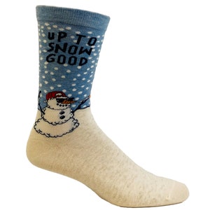 Christmas Socks, Adult Christmas Humor Socks, Men's Socks, Festive Winter Socks, Up To Snow Good, Snowman Socks image 4