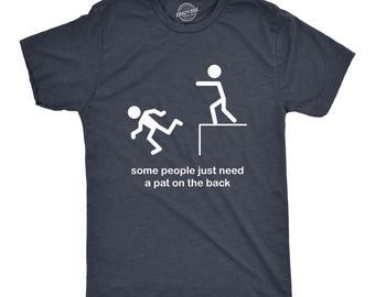 Sarcastic Funny Mens T-Shirt, Pat on the Back Graphic