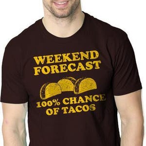 Lustiges Taco-Shirt, Wochenendprognose, Herren-Party-T-Shirt im mexikanischen Stil Bild 3