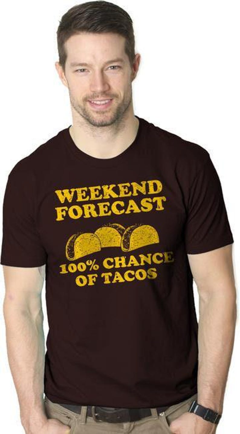 Lustiges Taco-Shirt, Wochenendprognose, Herren-Party-T-Shirt im mexikanischen Stil Bild 3