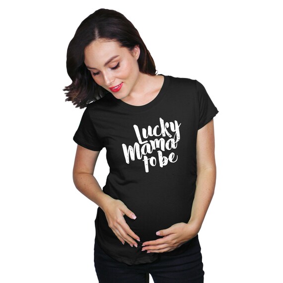 Lucky Mama To Be Maternity Shirt, Funny Shirt Moms, New Mama T Shirt, Gift For New Moms, Mothers Day Gift, Mom Shirt, First Time Mama Il_570xn
