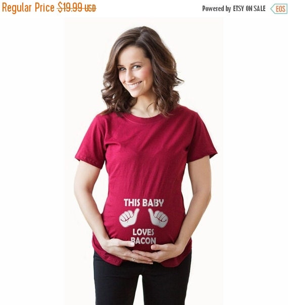 Items similar to Jan Blowout 50 OFF This Baby Loves Bacon Maternity T ...