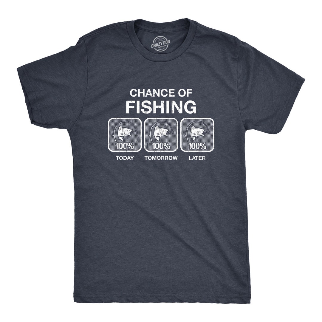 Mens Fishing T Shirt, Funny Fishing Shirt, Fishing Graphic Tee