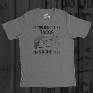 Lustiges Taco-T-Shirt für Herren, Nacho-Wortspiel-Shirt Bild 1