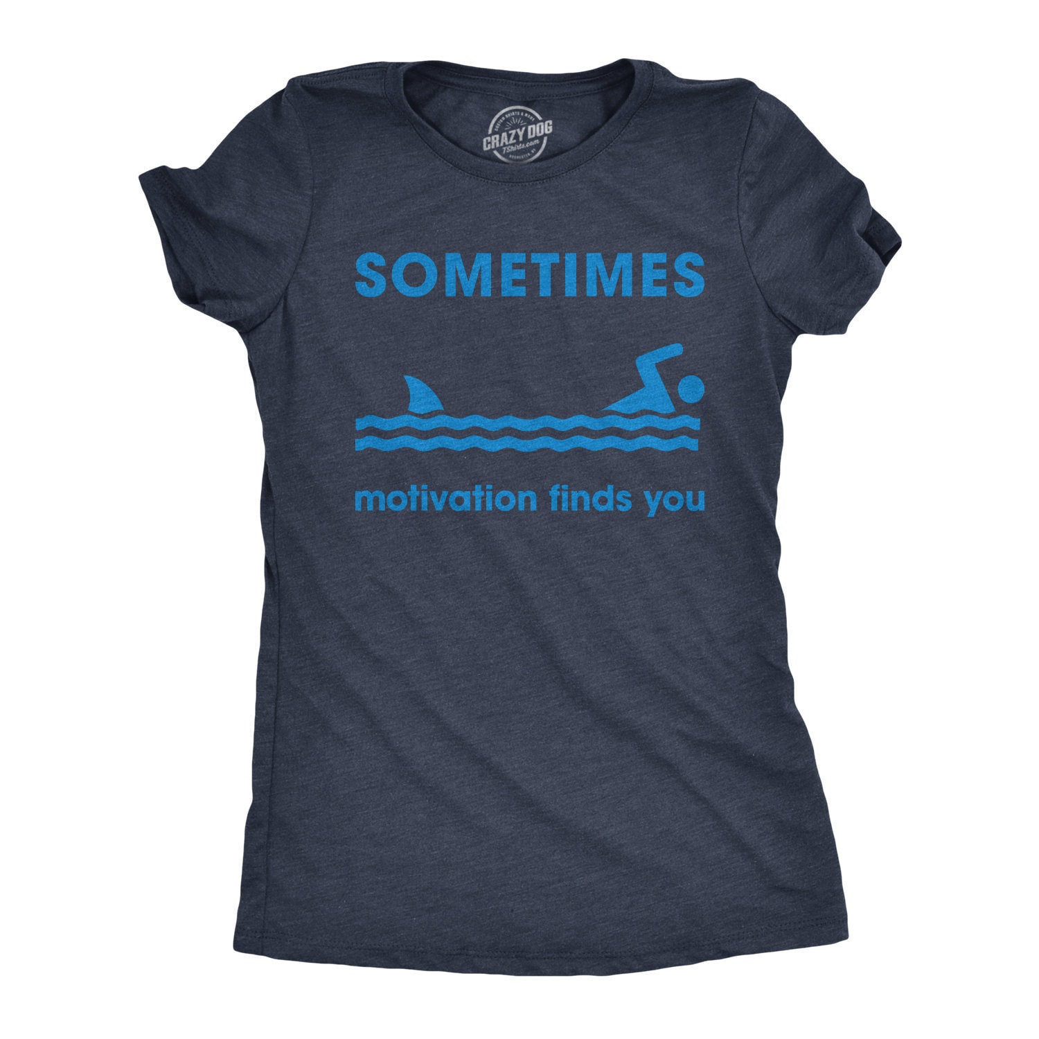 Funny Summer Swim Shirt - Motivational Shark Funny Summer Swim Shirt - Motivational Shark