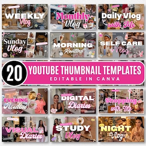 May include: A collection of 20 YouTube thumbnail templates featuring various lifestyle scenes, including vlogs, routines, and shopping clips. The designs incorporate bold white and pink text overlays, decorative icons, and editable layouts for Canva.