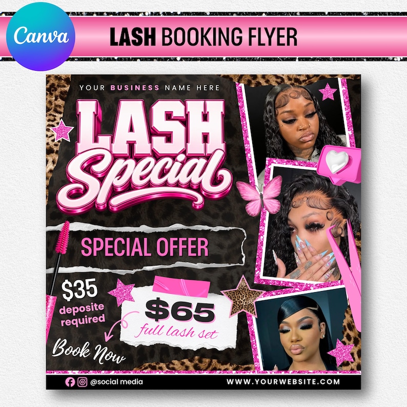 May include: A digital flyer for lash services featuring a black leopard print background, pink accents, and three photographs of individuals with eyelash extensions. Text includes LASH BOOKING FLYER, LASH SPECIAL, SPECIAL OFFER, $35, $65, and Book Now.